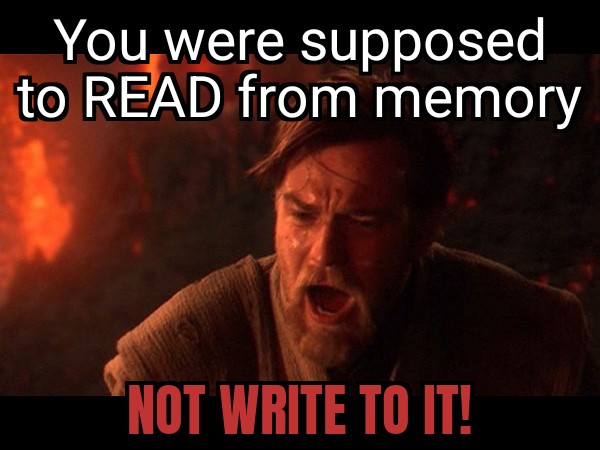 You Were Supposed To READ From Memory